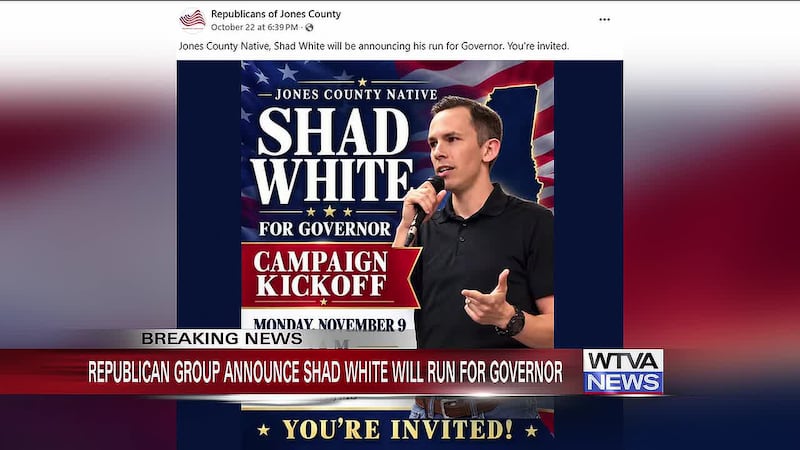 State Auditor Shad White will announce his run for governor soon.